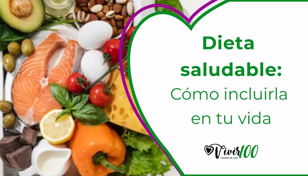 Como-incluir-una-dieta-saludable-en-tu-vida Como-incluir-una-dieta-saludable-en-tu-vida